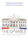 Image for Gamble: Choice and Chance in the 2012 Presidential Election