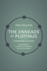Image for The Enneads of Plotinus: a commentary.