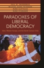 Image for Paradoxes of liberal democracy: Islam, Western Europe, and the Danish cartoon crisis