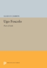 Image for Ugo Foscolo: Poet of Exile