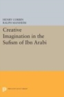 Image for Creative Imagination in the Sufism of Ibn Arabi