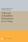 Image for A Record of Buddhist Monasteries in Lo-Yang