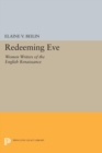 Image for Redeeming Eve: Women Writers of the English Renaissance