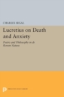 Image for Lucretius on death and anxiety: poetry and philosophy in De rerum natura