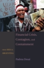Image for Financial Crisis, Contagion, and Containment: From Asia to Argentina