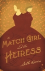 Image for Match Girl and the Heiress