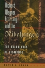 Image for Richard Wagner, Fritz Lang, and the Nibelungen: The Dramaturgy of Disavowal
