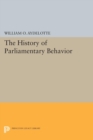 Image for History of Parliamentary Behavior