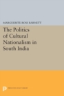 Image for The Politics of Cultural Nationalism in South India