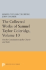 Image for Collected Works of Samuel Taylor Coleridge, Volume 10: On the Constitution of the Church and State