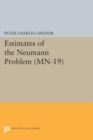 Image for Estimates of the Neumann Problem. (MN-19)