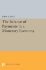 Image for Balance of Payments in a Monetary Economy