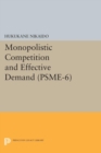 Image for Monopolistic Competition and Effective Demand. (PSME-6) : 6