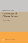 Image for Golden Age of Chinese Drama: Yuan Tsa-Chu