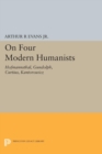 Image for On Four Modern Humanists: Hofmannsthal, Gundolph, Curtius, Kantorowicz
