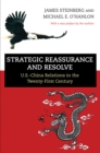 Image for Strategic Reassurance and Resolve: U.S.-China Relations in the Twenty-First Century