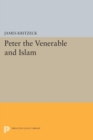 Image for Peter the Venerable and Islam