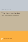 Image for Intermediaries: Third Parties in International Crises