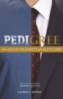 Image for Pedigree: How Elite Students Get Elite Jobs