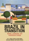 Image for Brazil in Transition: Beliefs, Leadership, and Institutional Change