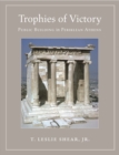 Image for Trophies of victory: public building in Periklean Athens