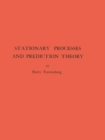 Image for Stationary Processes and Prediction Theory. (AM-44), Volume 44
