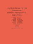 Image for Contributions to the Theory of Partial Differential Equations. (AM-33)