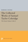 Image for Collected Works of Samuel Taylor Coleridge, Volume 4 (Part I): The Friend