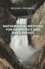 Image for Mathematical Methods for Geophysics and Space Physics