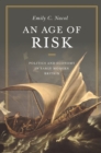 Image for Age of Risk: Politics and Economy in Early Modern Britain