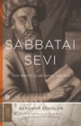 Image for Sabbatai Sevi: The Mystical Messiah, 1626-1676