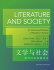Image for Literature and Society: An Advanced Reader of Modern Chinese