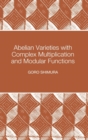 Image for Abelian Varieties with Complex Multiplication and Modular Functions : 46