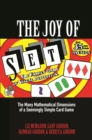 Image for Joy of SET: The Many Mathematical Dimensions of a Seemingly Simple Card Game