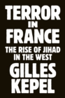 Image for Terror in France: The Rise of Jihad in the West