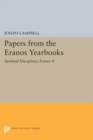 Image for Papers from the Eranos Yearbooks, Eranos 4: Spiritual Disciplines
