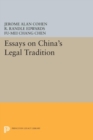 Image for Essays on China&#39;s Legal Tradition