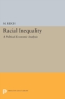 Image for Racial Inequality: A Political-Economic Analysis