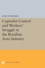 Image for Capitalist Control and Workers&#39; Struggle in the Brazilian Auto Industry