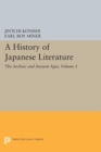 Image for History of Japanese Literature, Volume 1: The Archaic and Ancient Ages