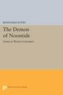 Image for Demon of Noontide: Ennui in Western Literature