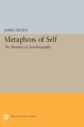 Image for Metaphors of Self: The Meaning of Autobiography