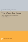 Image for Quest for Peace: Three Moral Traditions in Western Cultural History