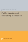 Image for Public Service and University Education