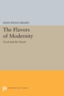 Image for Flavors of Modernity: Food and the Novel
