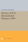 Image for Surveys of U.S. International Finance, 1949