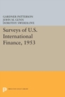 Image for Surveys of U.S. International Finance, 1953
