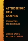 Image for Asteroseismic Data Analysis: Foundations and Techniques
