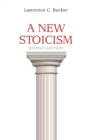 Image for A new stoicism
