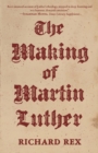 Image for Making of Martin Luther